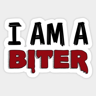 i am a biter Sticker